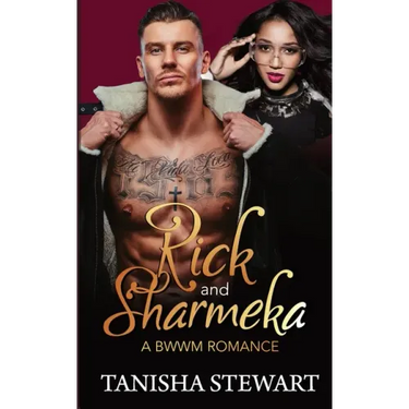 Rick and Sharmeka: A BWWM Romance: (A For My Good Series Spin-off)