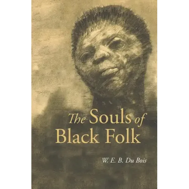 The Souls of Black Folk