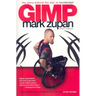 Gimp: The Story Behind the Star of Murderball