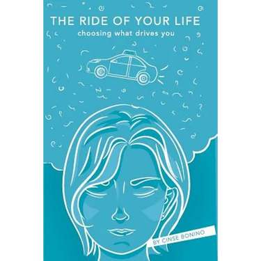 The Ride of Your LIfe: Choosing what drives you