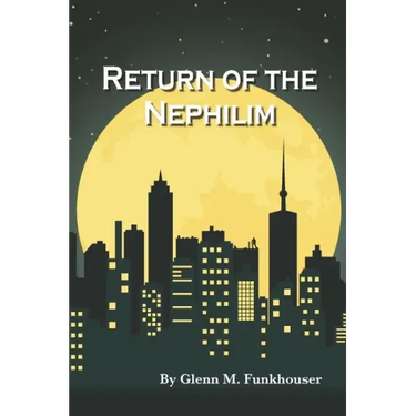 Return of the Nephilim