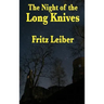 The Night of the Long Knives