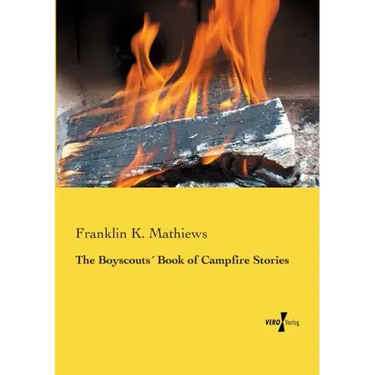 The Boyscouts´ Book of Campfire Stories