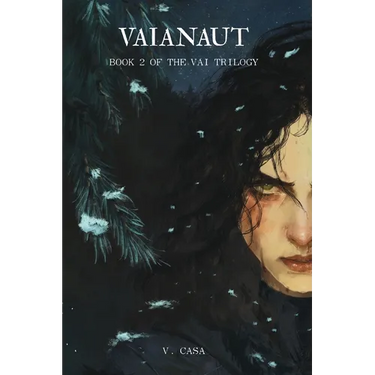 Vaianaut: Book 2 of the Vai Trilogy