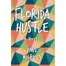 Florida Hustle