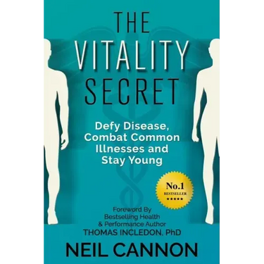 The Vitality Secret: Defy Disease, Combat Common Illnesses And Stay Young