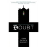 Doubt: A Parable