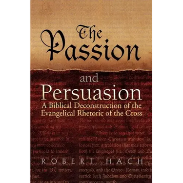 The Passion and Persuasion