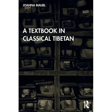 A Textbook in Classical Tibetan