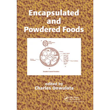 Encapsulated and Powdered Foods