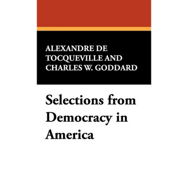 Selections from Democracy in America