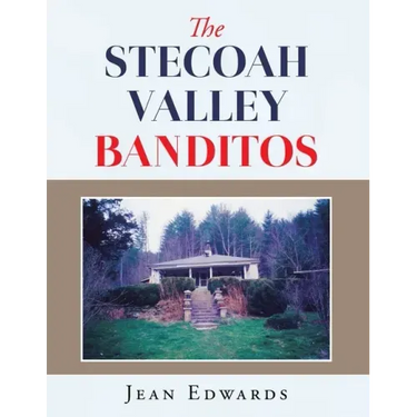 The Stecoah Valley Banditos