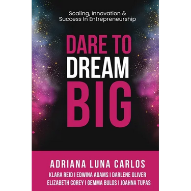 Dare To Dream Big: Scaling, Innovation & Success in Entrepreneurship