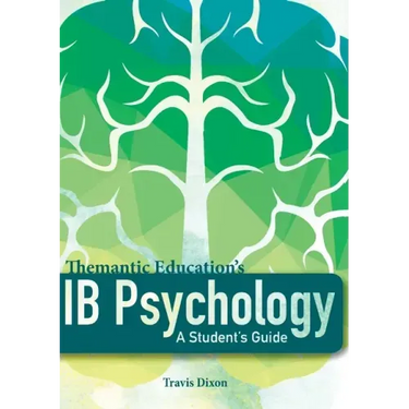 IB Psychology - A Student's Guide (1st Edition - 2017)