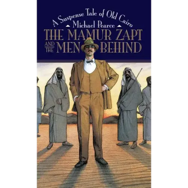 Mamur Zapt & the Men Behind
