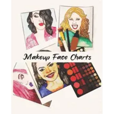 MakeUp Face Charts: A Coloring Book for Women Who Love Makeup 50 Faces to makeup "8 x 10 " 100 pages