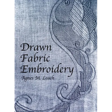 Drawn Fabric Embroidery