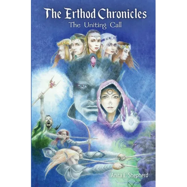 The Erthod Chronicles: The Uniting Call