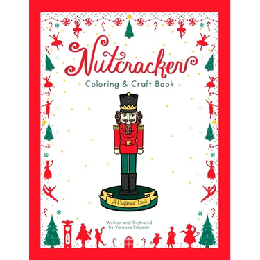 Nutcracker Coloring & Craft Book
