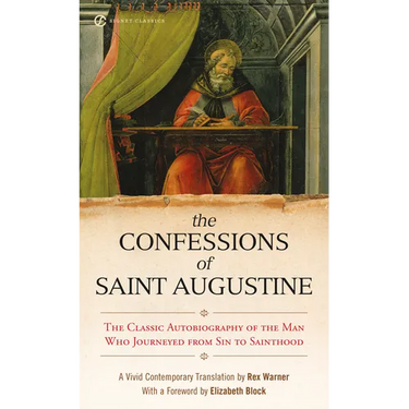 The Confessions of Saint Augustine