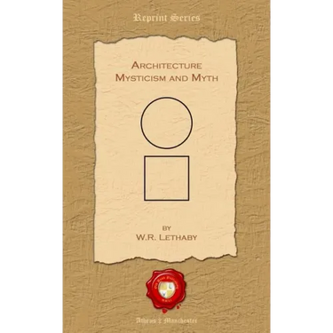 Architecture. Mysticism and Myth