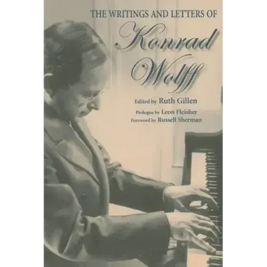 The Writings and Letters of Konrad Wolff