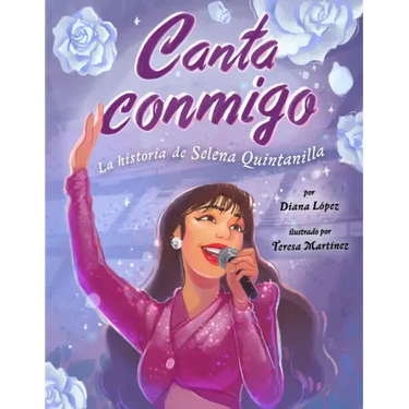 Canta Conmigo: La Historia de Selena Quintanilla