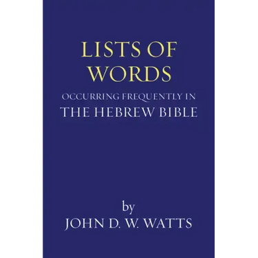 Lists of Words Occurring Frequently in the Hebrew Bible