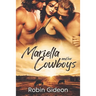Mariella and Her Cowboys