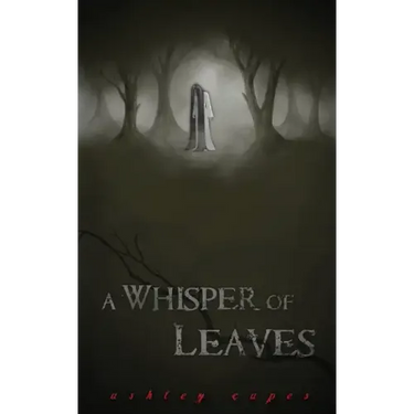 A Whisper of Leaves