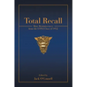 Total Recall: More Reminiscences from the USNA Class of 1952