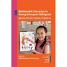 Multimodal Literacies in Young Emergent Bilinguals: Beyond Print-Centric Practices