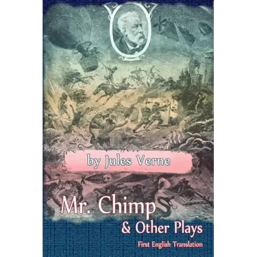 Mr. Chimp & Other Plays