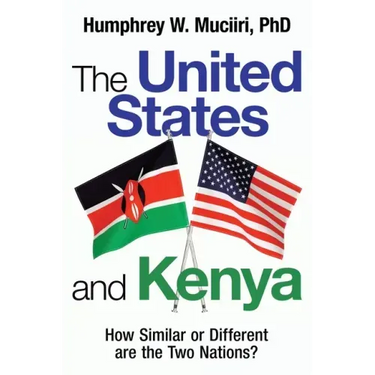 The United States and Kenya: How Similar or Different Are the Two Nations?