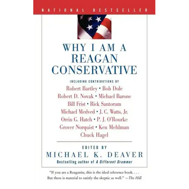 Why I Am a Reagan Conservative