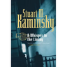 A Whisper to the Living: An Inspector Porfiry Rostnikov Mystery