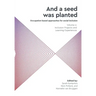 'And a seed was planted...' Occupation based approaches for social inclusion: Volume 2: Inclusion Projects and Learning Experiences