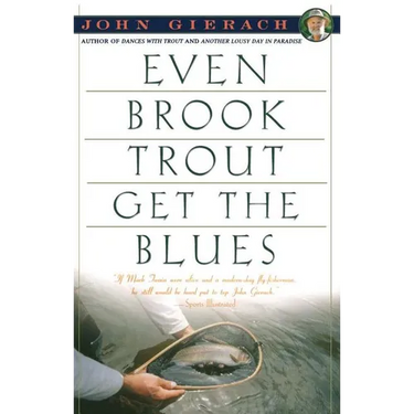Even Brook Trout Get the Blues