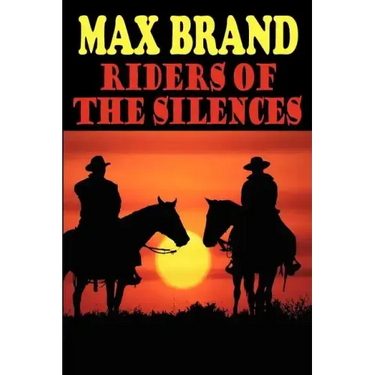 Riders of the Silences
