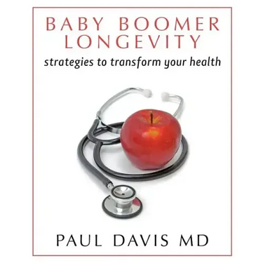 Baby Boomer Longevity: Strategies to Transform Your Health