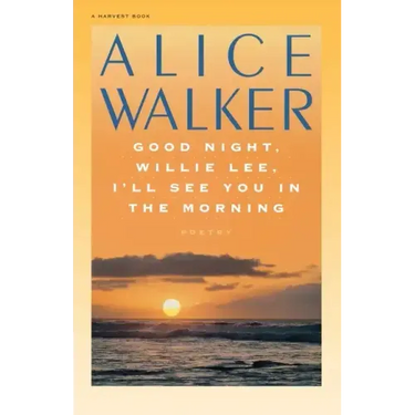 Good Night, Willie Lee, I'll See You in the Morning