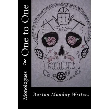 One to One: Monologues from a Writing Group