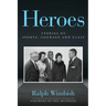 Heroes: Stories of Sports, Courage and Class