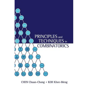Principles & Techniques in Combinatorics