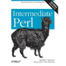 Intermediate Perl: Beyond the Basics of Learning Perl