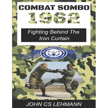 Combat Sombo 1962: Behind The Iron Curtain