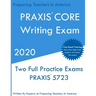 PRAXIS CORE Writing: Two Multiple Choice Practice Exams
