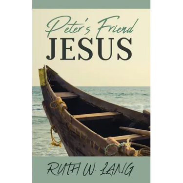 Peter's Friend Jesus