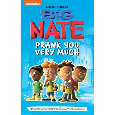 Big Nate: Prank You Very Much: Volume 2