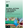 Global Action for School Libraries: Models of Inquiry